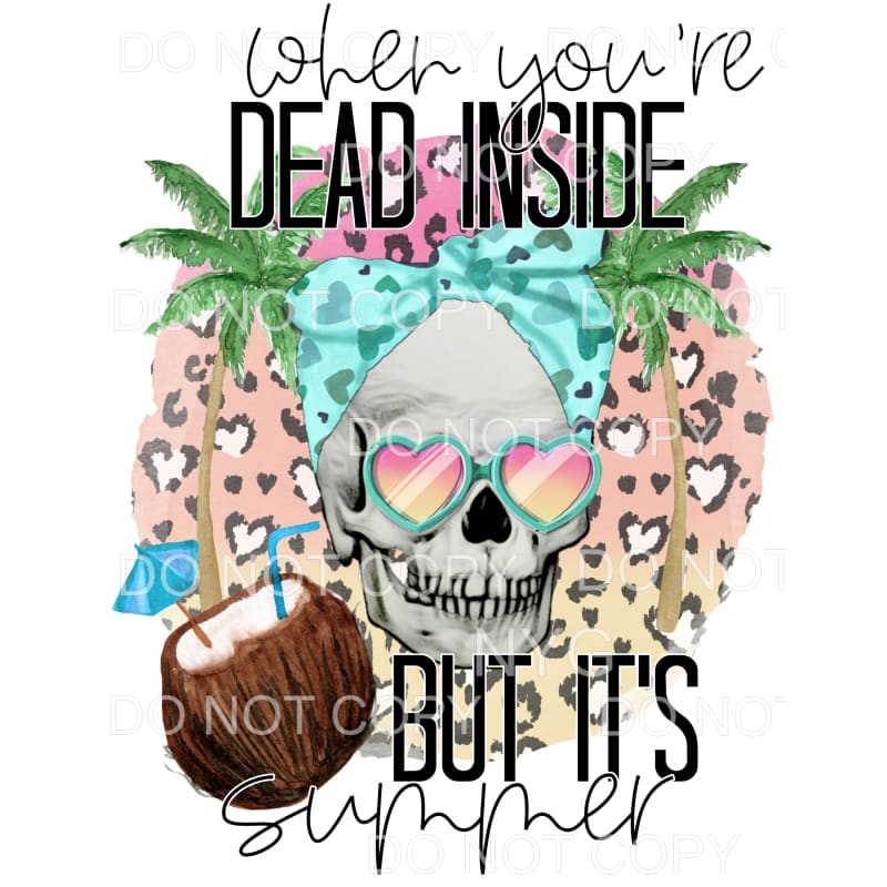 When You’re Dead Inside But It’s Summer Skull Leopard 