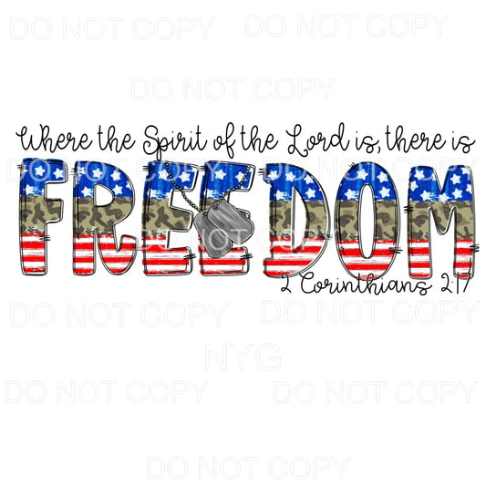 Where The Spirit Of The Land Is Freedom Corinthians 4th of 