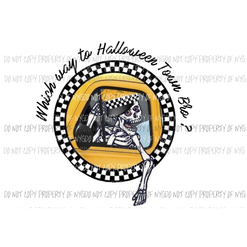 Which way to halloween town bro Sublimation transfers Heat Transfer
