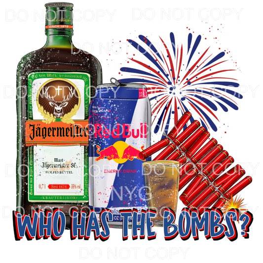 Who Has The Bomb Jagermeister Red Bull 4th of July USA 
