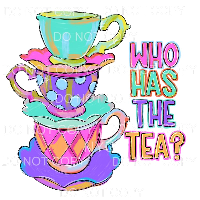 Who Has The Tea Funky Stacked Teacups Sublimation transfers 