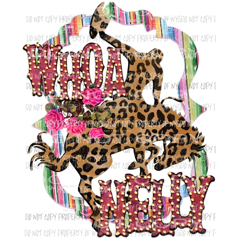 Whoa Nelly Bronco horse Sublimation transfers Heat Transfer