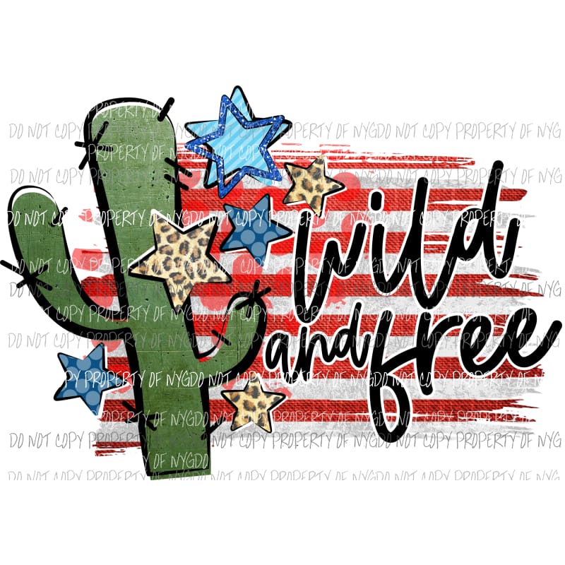 Wild and Free Cactus Sublimation transfers Heat Transfer